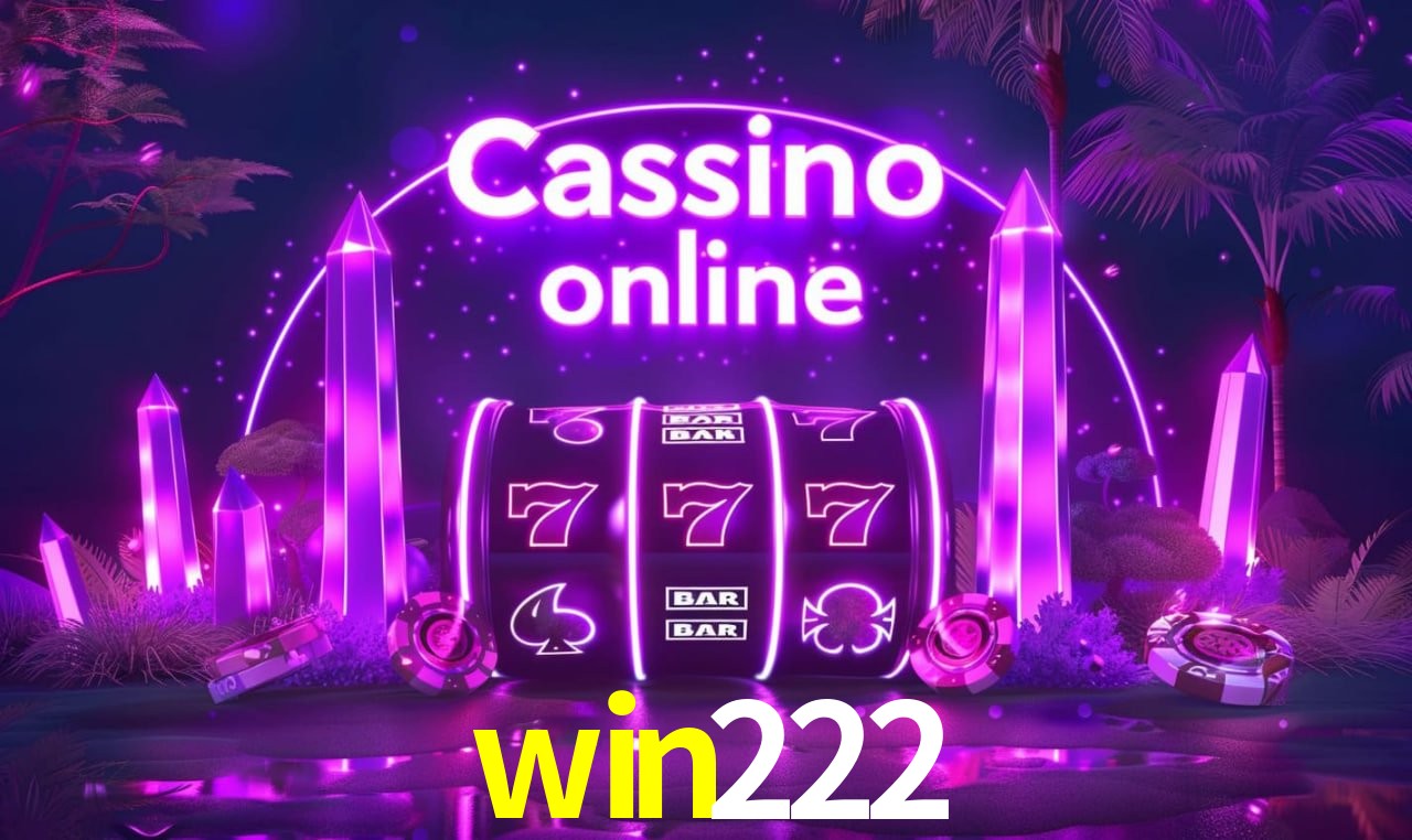 Recursos de Bônus win222